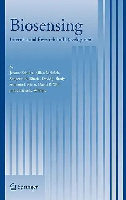 Biosensing (English, Jerome Schultz | Milan Mrksich | Sangeeta N. Bhatia)