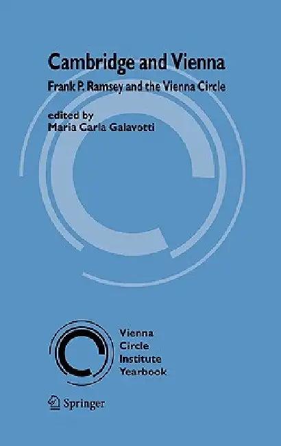 Cambridge and Vienna (English, Maria C. Galavotti)