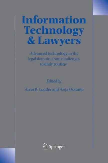 Information Technology and Lawyers (English, Arno R. Lodder | Anja Oskamp)