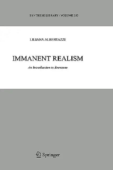 Immanent Realism (English, Liliana Albertazzi)