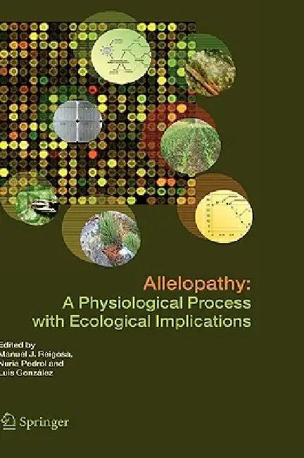 Allelopathy (English, Manuel J. Reigosa | Nuria Pedrol | Luís González)