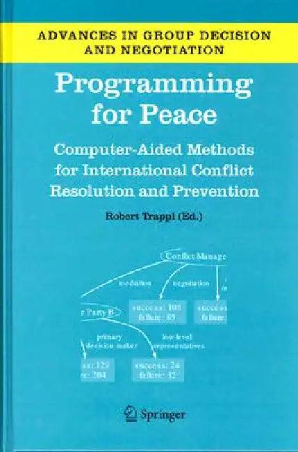 Programming for Peace (English, Robert Trappl)