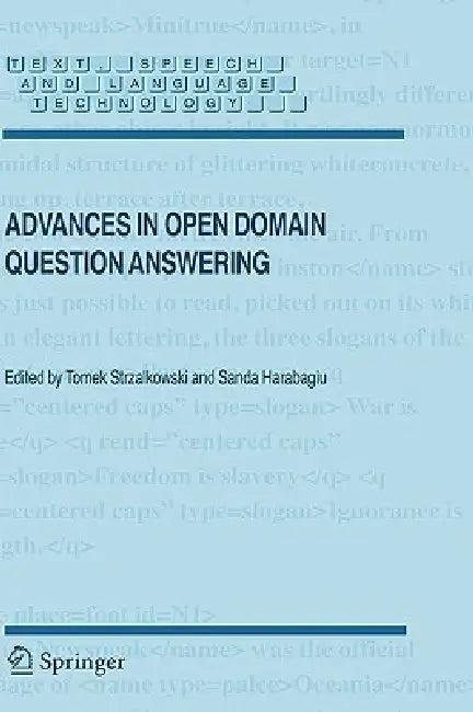 Advances in Open Domain Question Answering (English, Tomek Strzalkowski | Sanda Harabagiu)