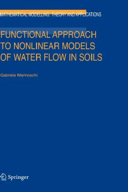 Functional Approach to Nonlinear Models of Water Flow in Soils (English, G. Marinoschi)