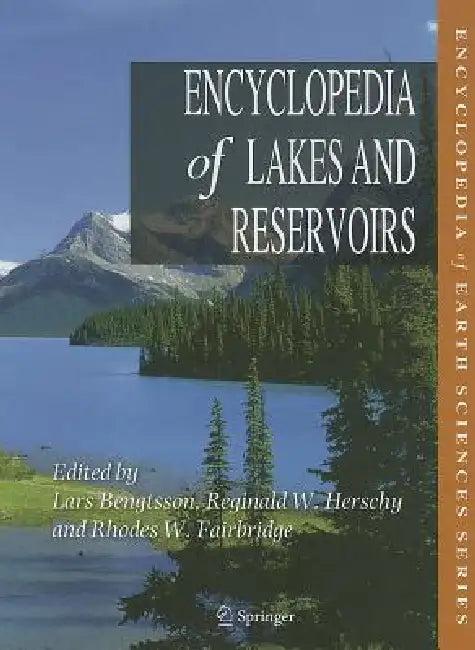 Encyclopedia of Lakes and Reservoirs (English, Lars Bengtsson | Reginald W. Herschy | Rhodes W. Fairbridge)