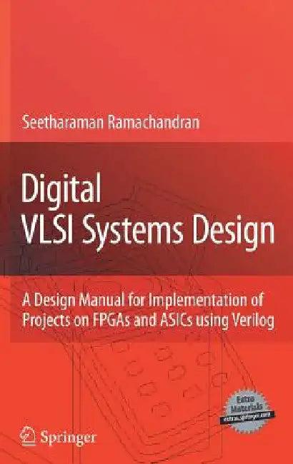 Digital VLSI Systems Design (English, Seetharaman Ramachandran)