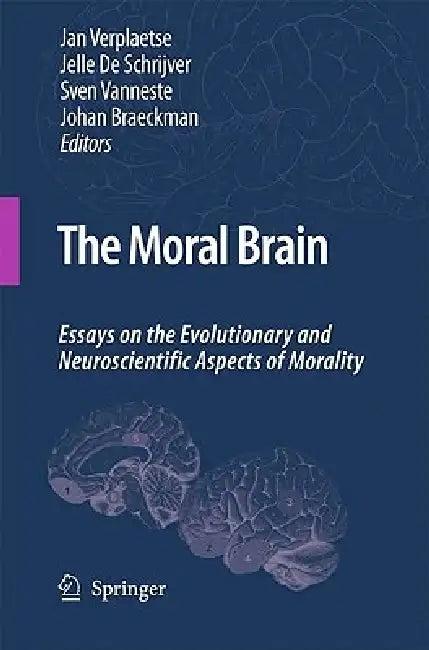 The Moral Brain (English, Jan Verplaetse | Jelle De Schrijver | Sven Vanneste)