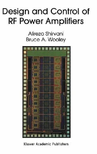 Design and Control of RF Power Amplifiers (English, Alireza Shirvani | Bruce A. Wooley)