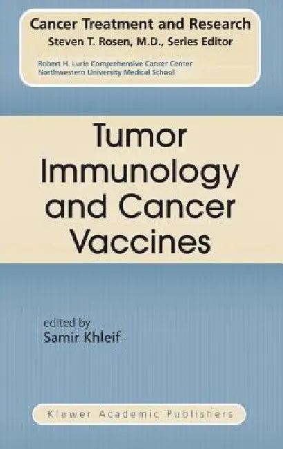 Tumor Immunology and Cancer Vaccines (English, Samir Khleif)