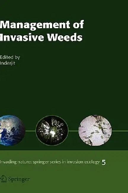 Management of Invasive Weeds (English, Inderjit)