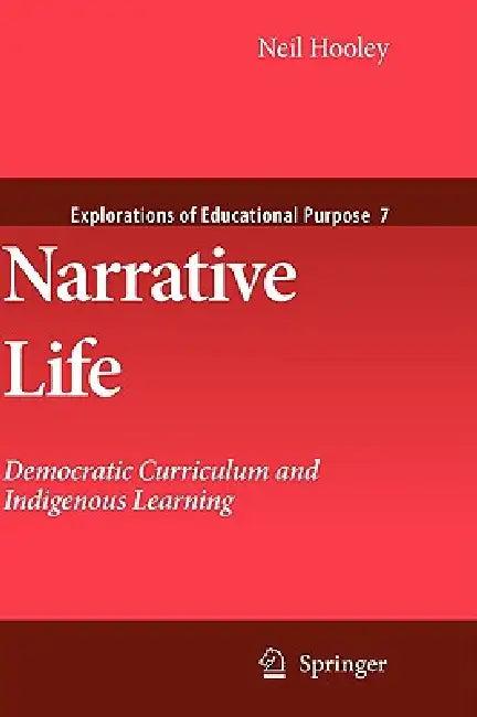 Narrative Life (English, Neil Hooley)