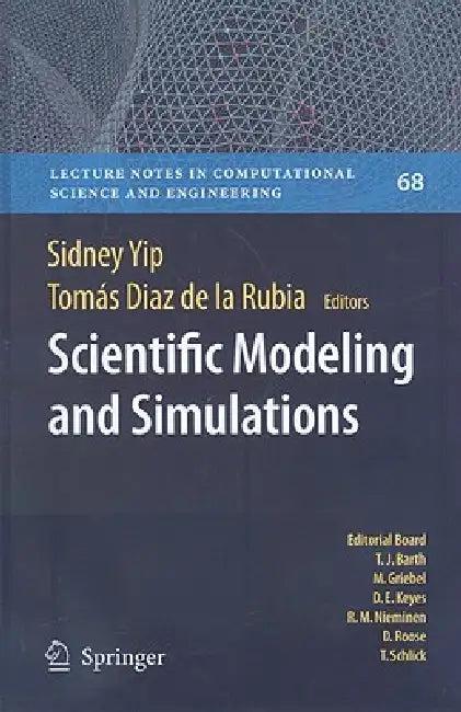 Scientific Modeling and Simulations (English, Sidney Yip | Tomas Diaz Rubia)