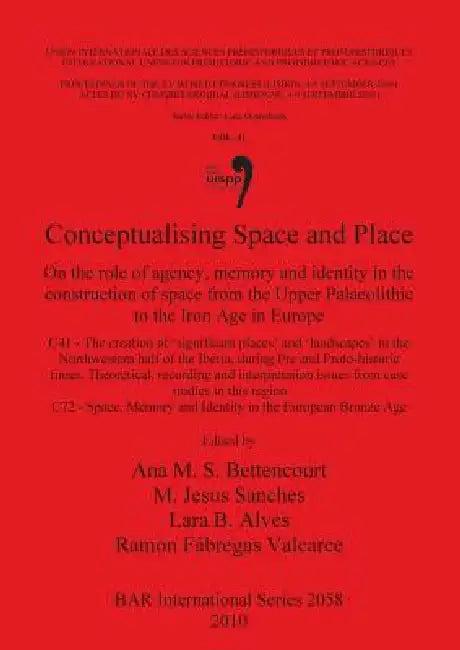 Conceptualising Space and Place (English, Ana M. S. Bettencourt | M. Jesus Sanches | Lara B. Alves)
