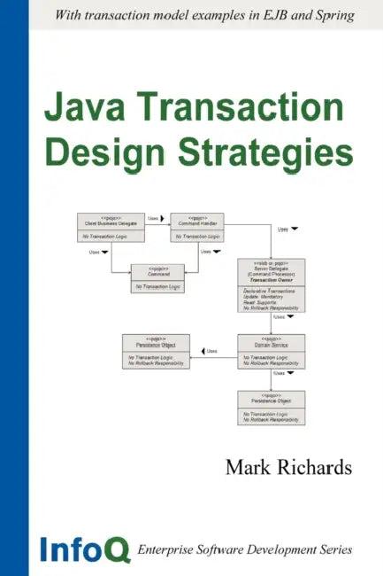Java Transaction Design Strategies (English, Mark Richards)