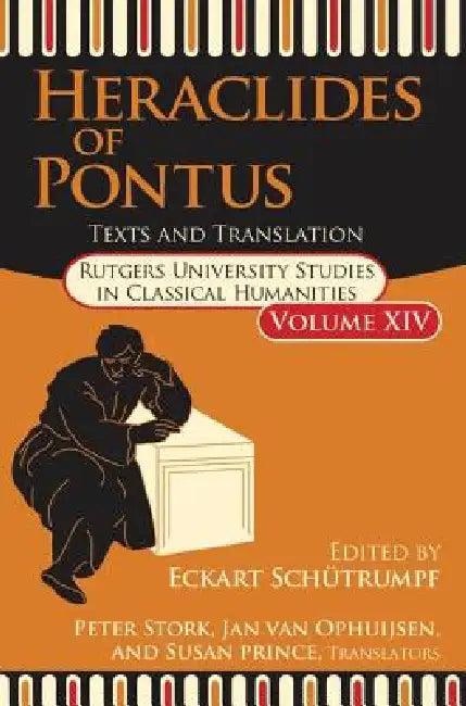 Heraclides of Pontus (English, Eckart Schutrumpf)