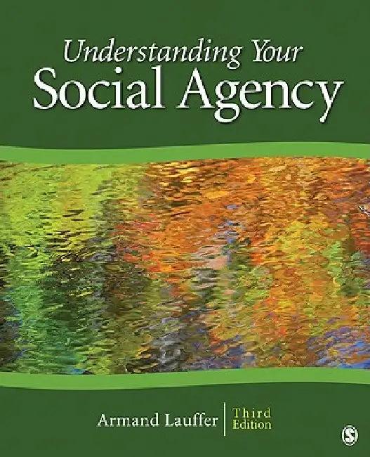 Understanding Your Social Agency (English, Armand Lauffer)