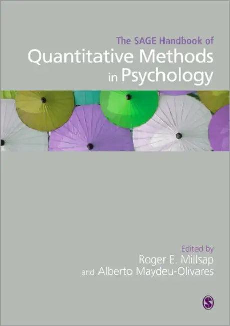 The SAGE Handbook of Quantitative Methods in Psychology (English, Roger E. Millsap | Alberto Maydeu-Olivares)