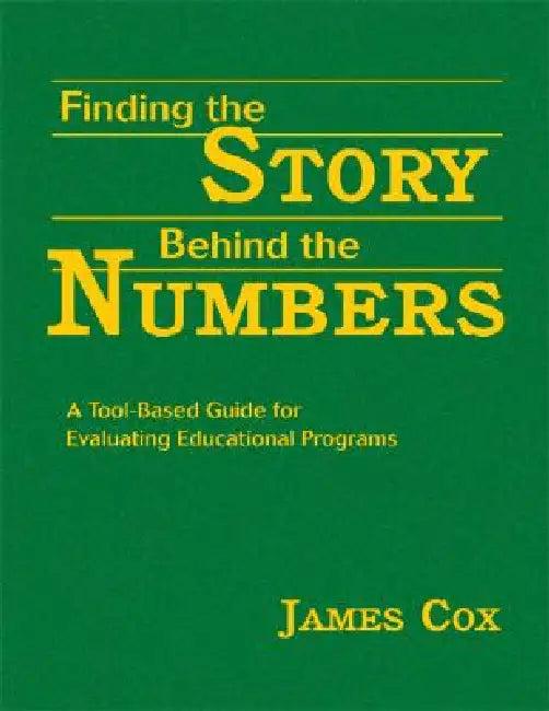 Finding the Story Behind the Numbers (English, James Cox)