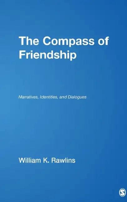 The Compass of Friendship (English, William K. Rawlins)