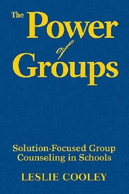 The Power of Groups (English, Leslie Cooley)