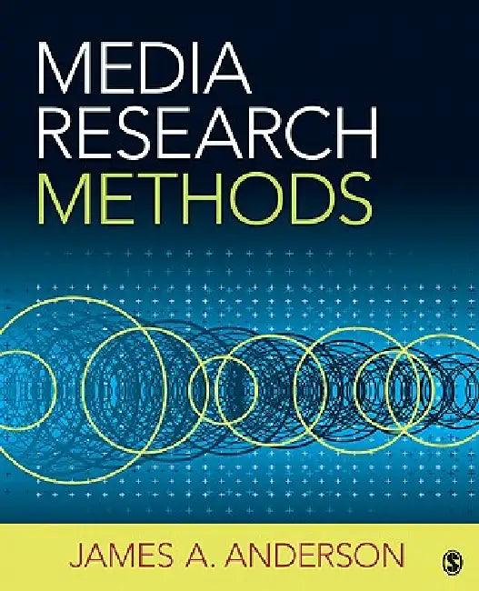 Media Research Methods (English, James A. Anderson)