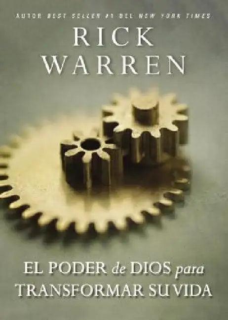 El Poder de Dios Para Transformar Su Vida (English, Rick Warren)