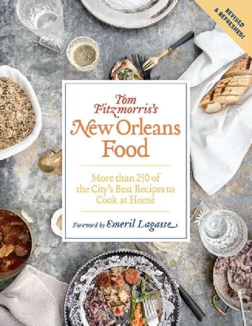 Tom Fitzmorris's New Orleans Food (English, Tom Fitzmorris | Emeril Lagasse | Rinne Allen)