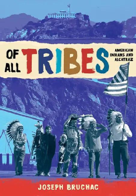 Of All Tribes (English, Joseph Bruchac)