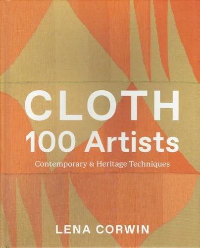 Cloth 100 Artists (English, Lena Corwin)