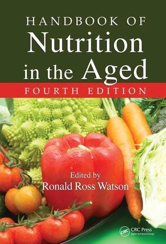 Handbook of Nutrition in the Aged (English, Ronald Ross Watson)