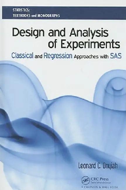 Design and Analysis of Experiments (English, Leonard C. Onyiah)
