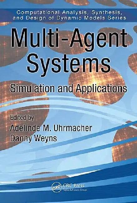 Multi-Agent Systems (English, Adelinde M. Uhrmacher | Danny Weyns)