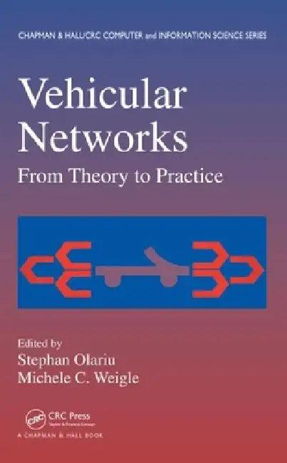 Vehicular Networks (English, Stephan Olariu | Michele C. Weigle)