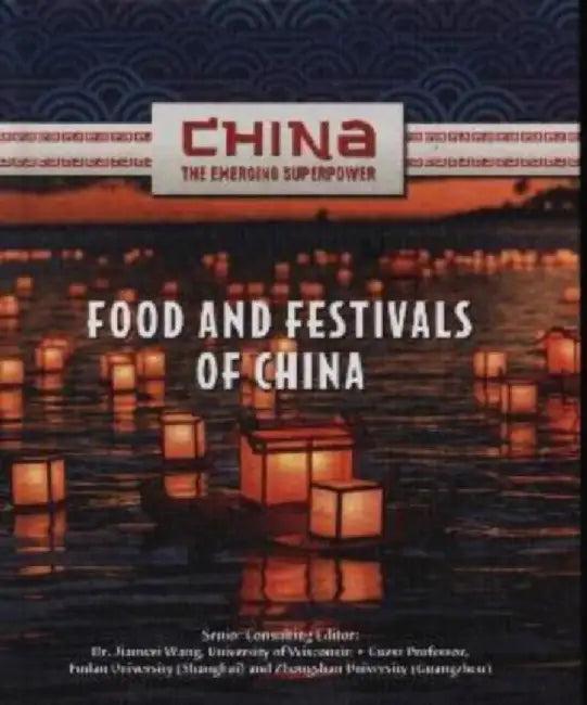 Food and Festivals of China (English, Yan Liao)