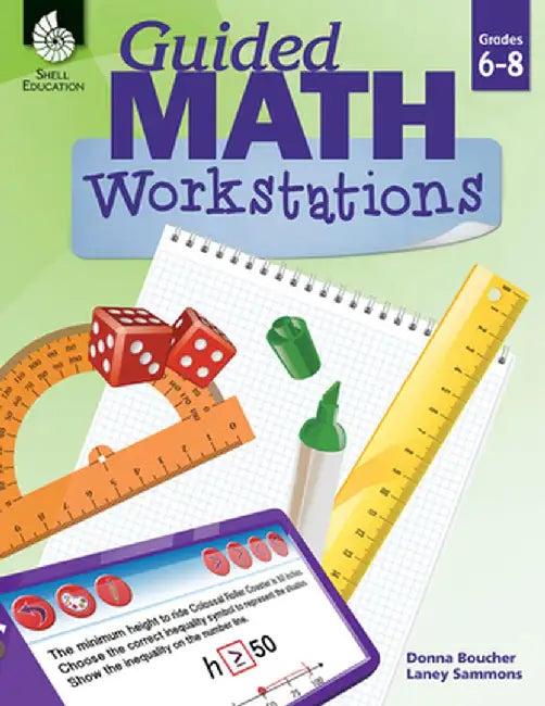 Guided Math Workstations 6-8 (English, Donna Boucher)