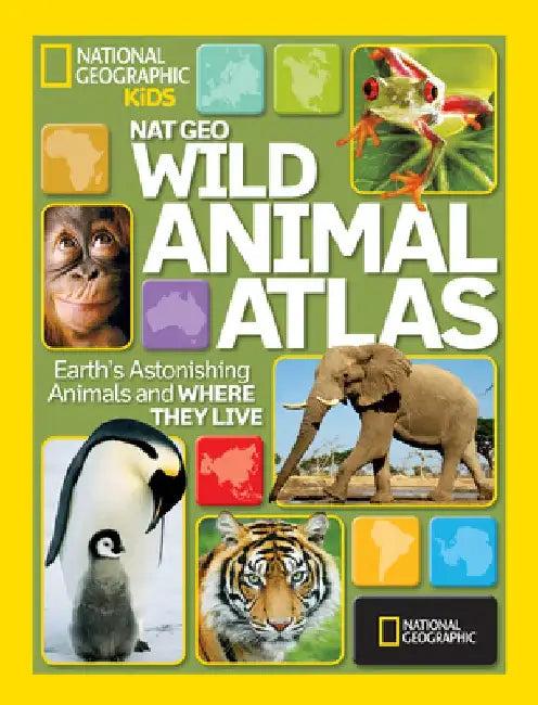 Nat Geo Wild Animal Atlas (English, National Geographic)