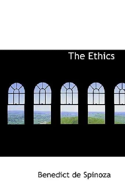 The Ethics (English, Benedict de Spinoza)