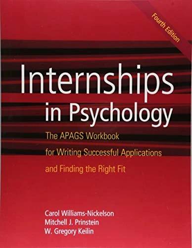 Internships in Psychology (English, Carol Williams-Nickelson | Mitch Prinstein | W. Greg Keilin)