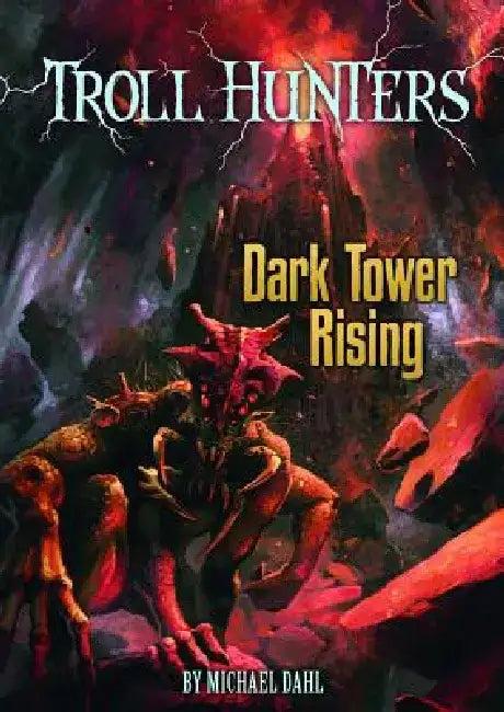 Dark Tower Rising (English, Michael Dahl | Ben Kovar)