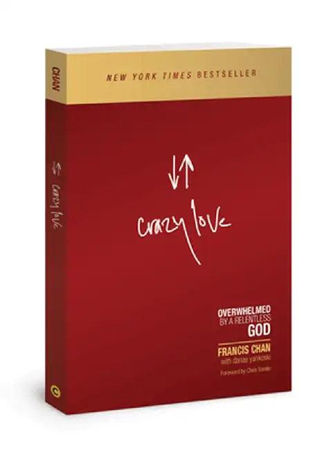 Crazy Love (English, Francis Chan)