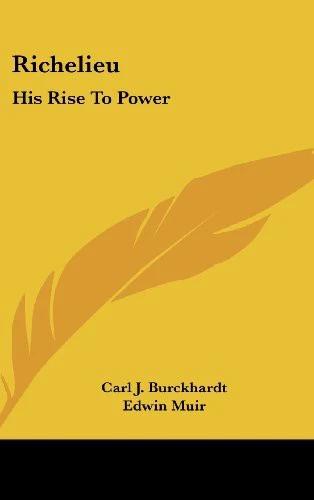 Richelieu (English, Carl J. Burckhardt | Edwin Muir | Willa Muir)