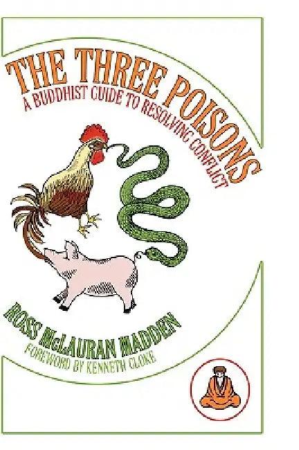 The Three Poisons (English, Ross McLauran Madden)