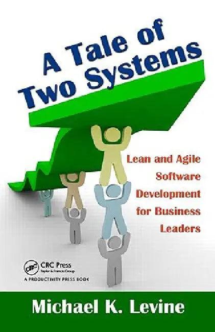 A Tale of Two Systems (English, Michael K. Levine)
