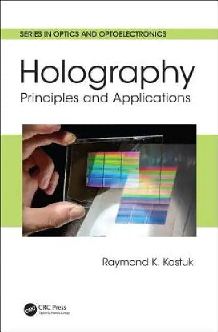 Holography (English, Raymond K. Kostuk)