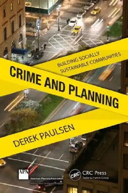 Crime and Planning (English, Paulsen)