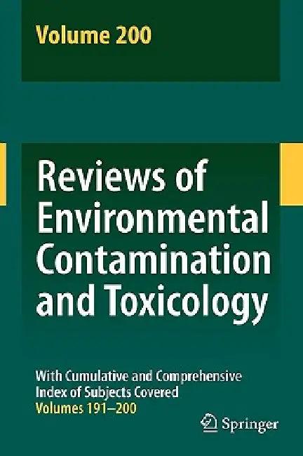 Reviews of Environmental Contamination and Toxicology 200 (English, David M. Whitacre)
