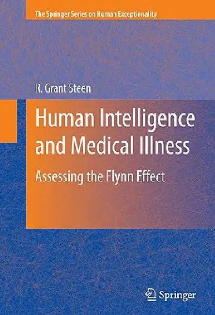 Human Intelligence and Medical Illness (English, R. Grant Steen)