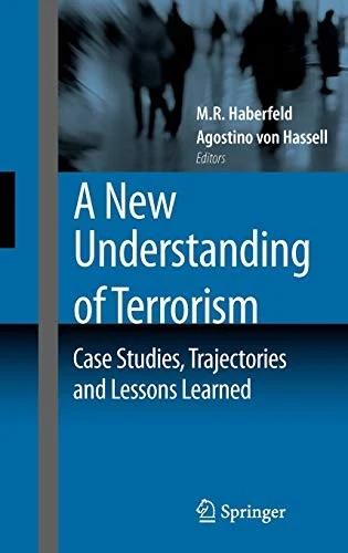 A New Understanding of Terrorism (English, M. R. Haberfeld | Agostino Hassell)