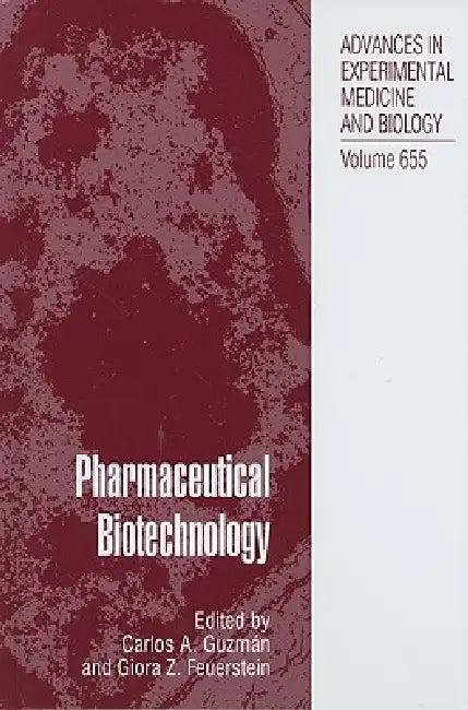 Pharmaceutical Biotechnology (English, Carlos A. Guzmán | Giora Z. Feuerstein)