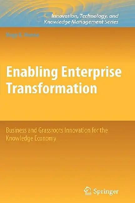 Enabling Enterprise Transformation (English, Nagy K. Hanna)